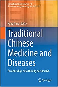 Traditional Chinese Medicine and Diseases: An Omics Big-data Mining Perspective (Translational Bioinformatics, 18) (EPUB)