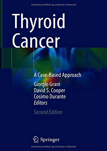 Thyroid Cancer: A Case-Based Approach, 2nd Edition