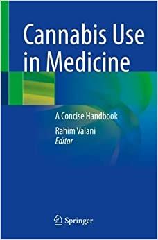 Cannabis Use in Medicine: A Concise Handbook