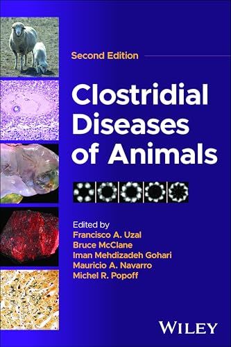 Clostridial Diseases of Animals