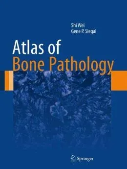 Atlas of Bone Pathology