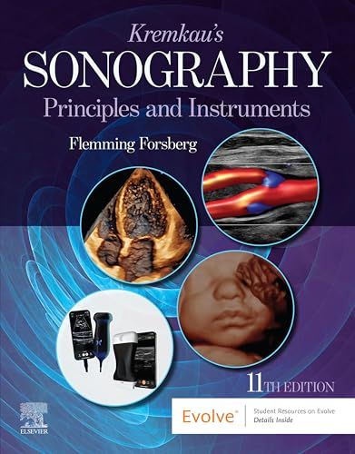 Kremkau’s Sonography Principles and Instruments, 11th edition
