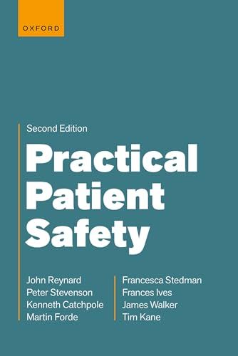 Practical Patient Safety, 2nd edition