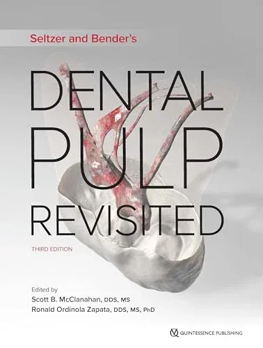 Seltzer and Bender’s Dental Pulp Revisited, 3rd edition