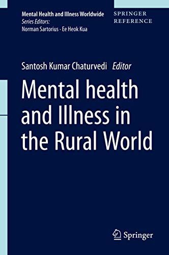 Mental Health and Illness in the Rural World (Mental Health and Illness Worldwide