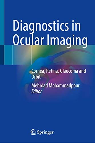 Diagnostics in Ocular Imaging: Cornea, Retina, Glaucoma and Orbit