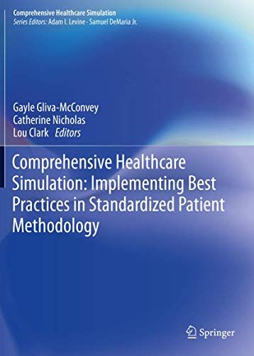 Implementing Best Practices in Standardized Patient Methodology