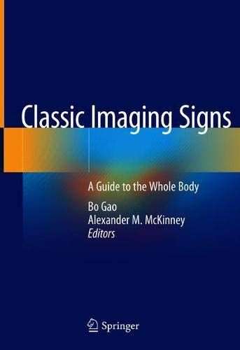 Classic Imaging Signs: A Guide to the Whole Body (