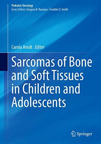 Sarcomas of Bone and Soft Tissues in Children and Adolescents (Pediatric Oncology