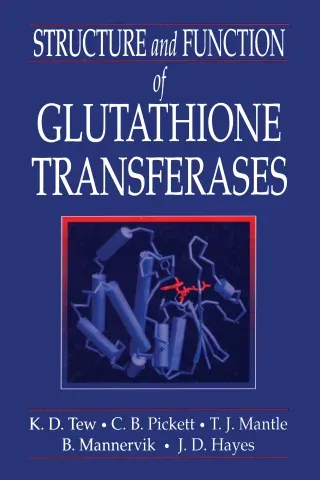Structure and Function of Glutathione S-Transferases