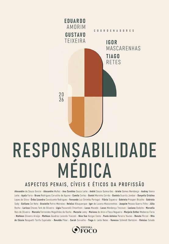 Responsabilidade Médica – Aspectos Penais, Cíveis e Éticos da Profissão – 1ª Ed – 2026 (Portuguese Edition)