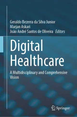 Digital Health: A multidisciplinary approach