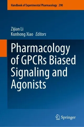 Pharmacology of GPCRs Biased Signaling and Agonists