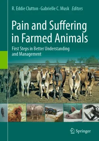 Pain and Suffering in Farmed Animals
