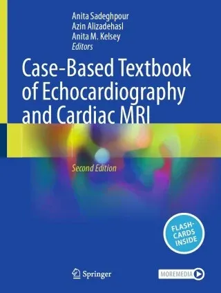 Case-Based Textbook of Echocardiography and Cardiac MRI, 2026th Edition