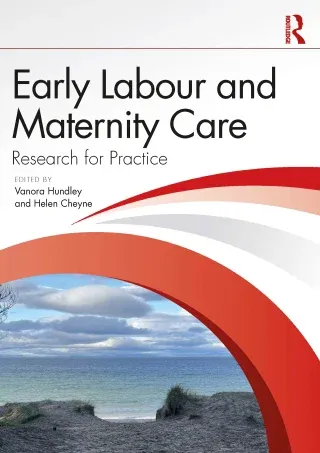 Early Labour and Maternity Care