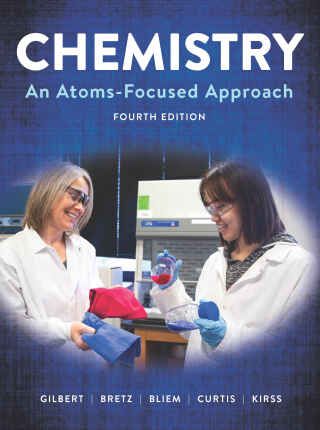 Chemistry: An Atoms-Focused Approach, 4th Edition