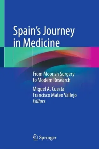 Spain’s Journey in Medicine