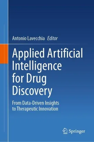 Applied Artificial Intelligence for Drug Discovery