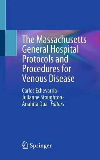 The Massachusetts General Hospital Protocols and Procedures for Venous Disease
