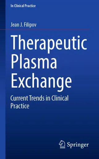 Therapeutic plasma exchange
