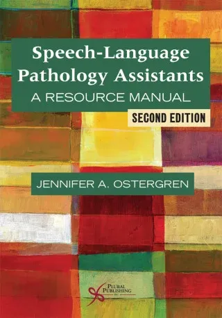 Speech-Language Pathology Assistants: A Resource Manual, 2nd Edition