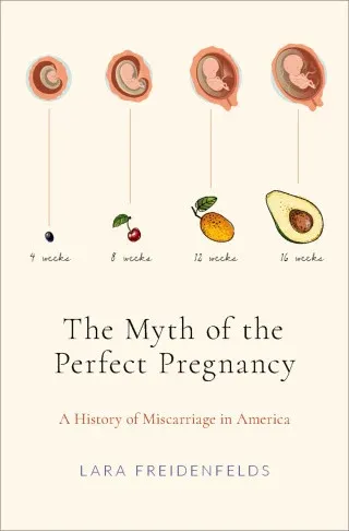 The Myth of the Perfect Pregnancy