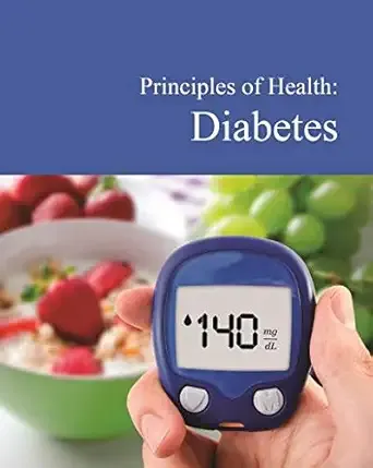Diabetes (Principles of Health