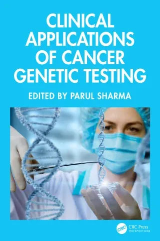 Clinical Applications of Cancer Genetic Testing (Original PDF from Publisher)