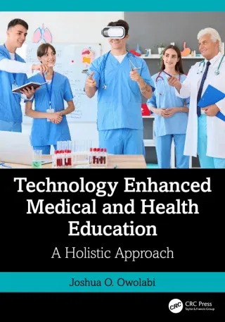Technology Enhanced Medical and Health Education