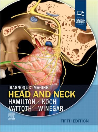 Diagnostic Imaging: Head and Neck, 5th edition