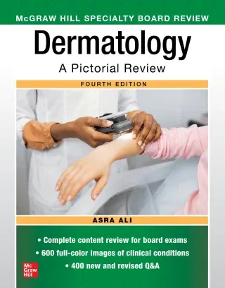 McGraw Hill Specialty Board Review Dermatology: A Pictorial Review, Fourth Edition, 4th Edition