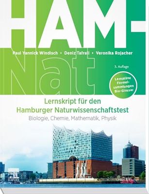 HAM-Nat – Lernskript für den Hamburger Naturwissenschaftstest: Biologie, Chemie, Mathematik, Physik (German Edition), 3rd Edition