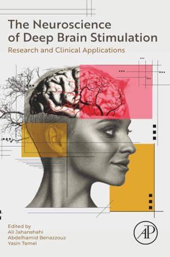 Neuroscience of Deep Brain Stimulation: Research and Clinical Applications