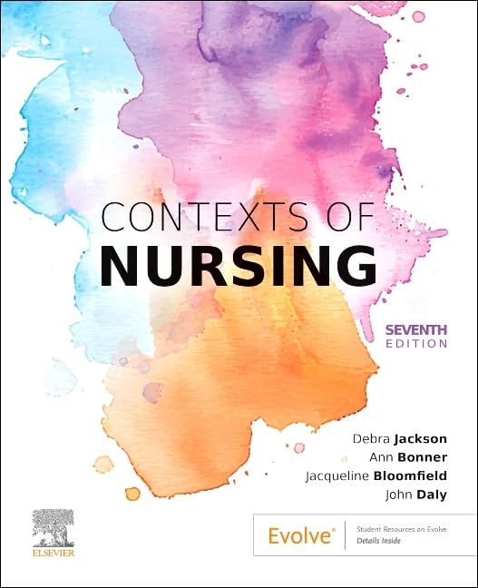 Contexts of Nursing: An Introduction, 7th Edition