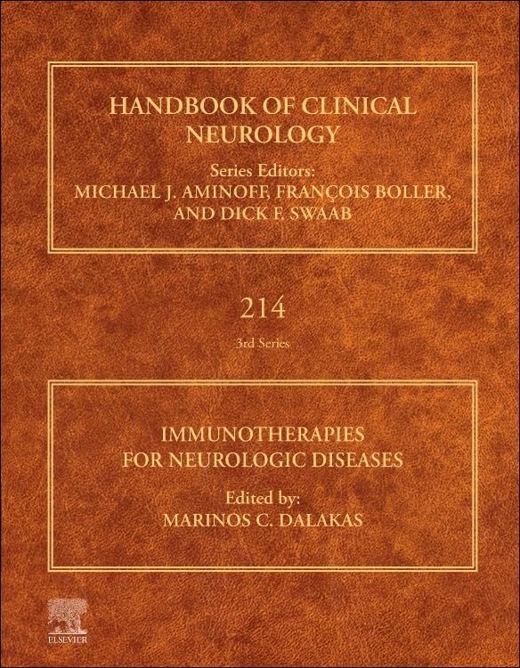 Immunotherapies for Neurologic Diseases (Volume 214) (Handbook of Clinical Neurology, Volume 214)