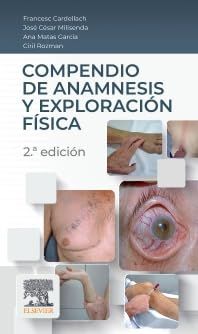 Compendio de anamnesis y exploración física, 2nd Edition