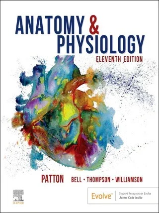 Anatomy &amp; Physiology with Brief Atlas of the Human Body and Quick Guide to the Language of Science and Medicine, 11th Edition