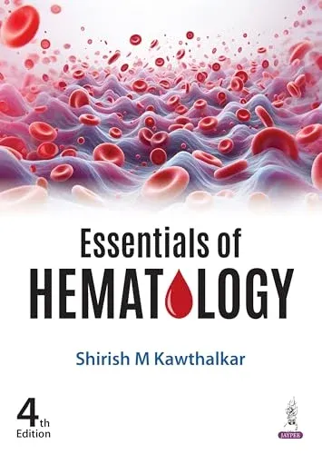 Essentials of Hematology