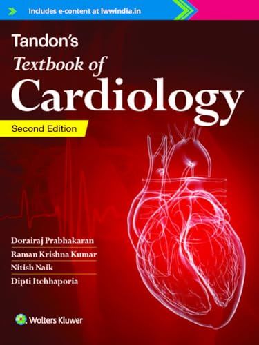 Tandon’s Textbook of Cardiology, 2nd Edition