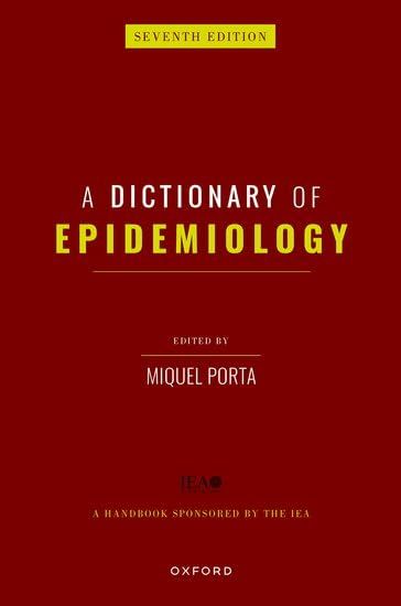 Dictionary of Epidemiology, 7th edition