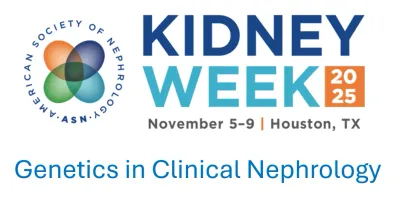 American Society of Nephrology Kidney Week Genetics in Clinical Nephrology 2025