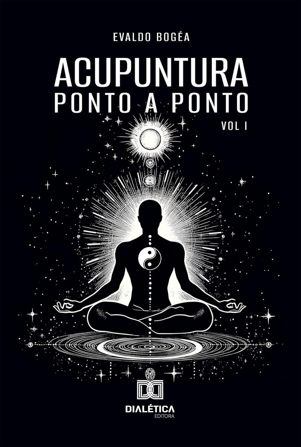 Acupuntura: ponto a ponto – Volume 1 (Portuguese Edition)