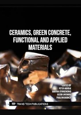 Ceramics, Green Concrete, Functional and Applied Materials