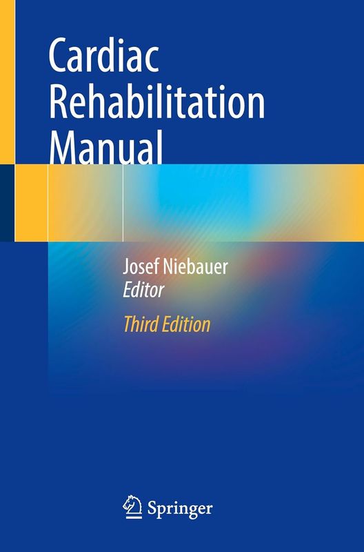 Cardiac Rehabilitation Manual, 2025th Edition