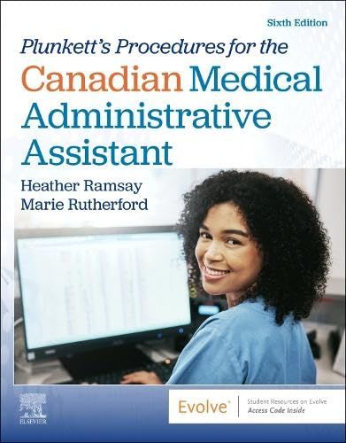 Plunkett’s Procedures for the Canadian Medical Administrative Assistant, 6th edition (Original PDF from Publisher)
