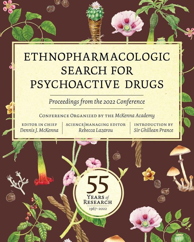 Ethnopharmacologic Search for Psychoactive Drugs: 55 Years of Research―Proceedings from the 2022 Conference