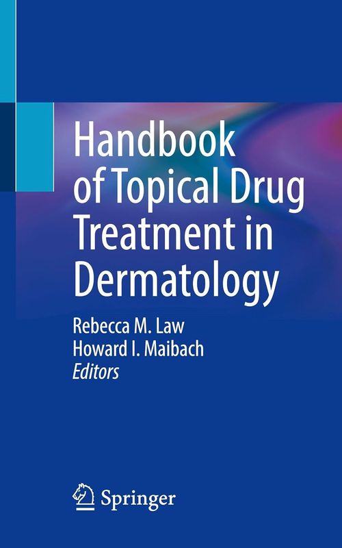 Handbook of Topical Drug Treatment in Dermatology