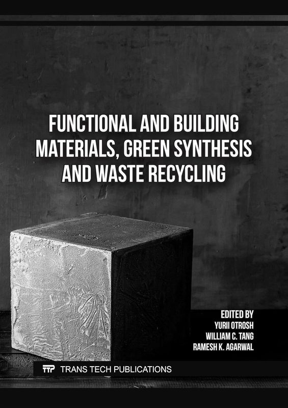 Functional and Building Materials, Green Synthesis and Waste Recycling