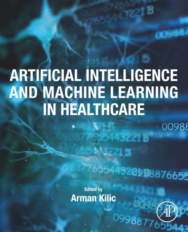 Artificial Intelligence and Machine Learning in Healthcare